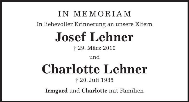 Traueranzeige Josef und Charlotte Lehner