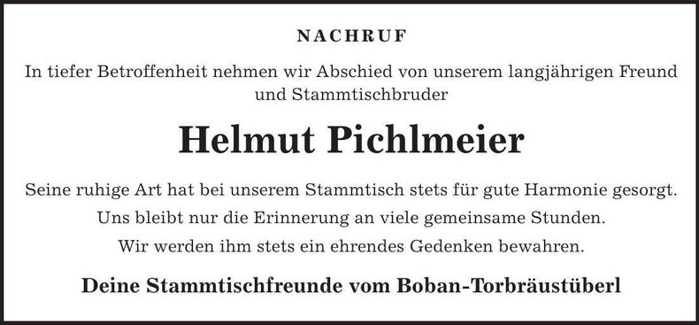 Traueranzeige Helmut Pichlmeier