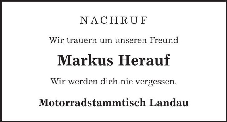 Traueranzeige Markus Herauf