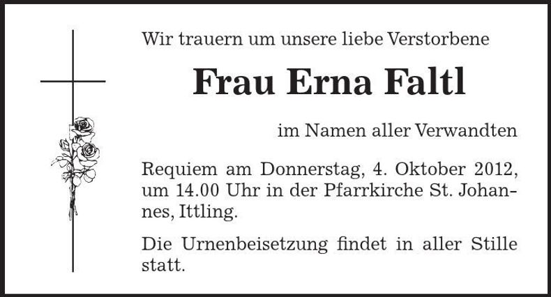 Traueranzeige Erna Faltl