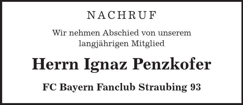 Traueranzeige Ignaz Penzkofer