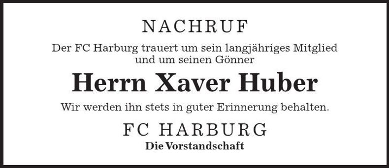 Traueranzeige Xaver Huber