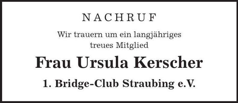 Traueranzeige Ursula Kerscher
