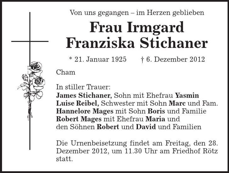 Traueranzeige Irmgard Franziska Stichaner