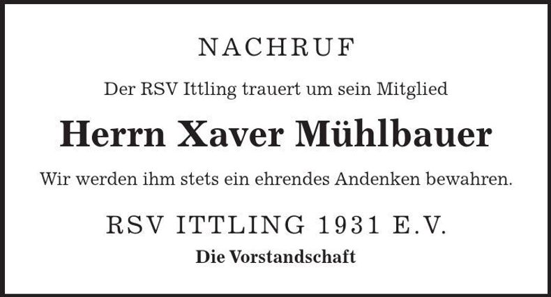 Traueranzeige Xaver Mühlbauer