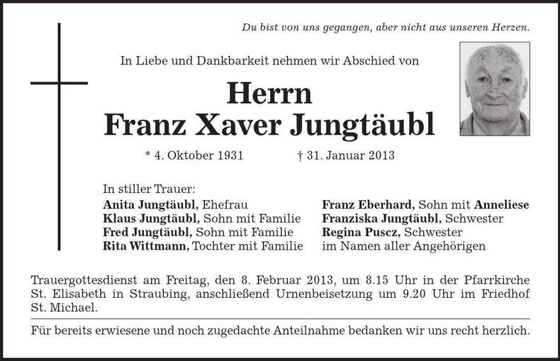 Traueranzeige Franz Xaver Jungtäubl