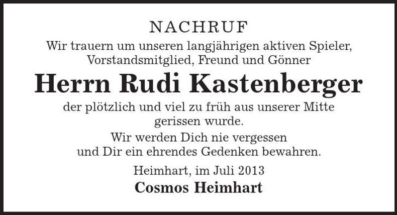 Traueranzeige Rudi Kastenberger