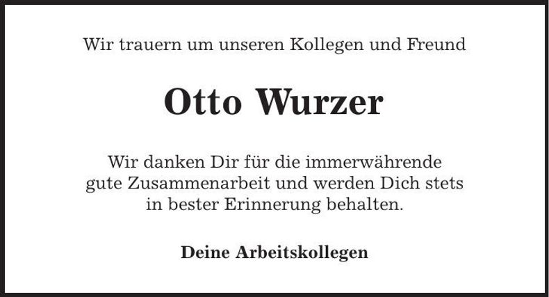 Traueranzeige Otto Wurzer