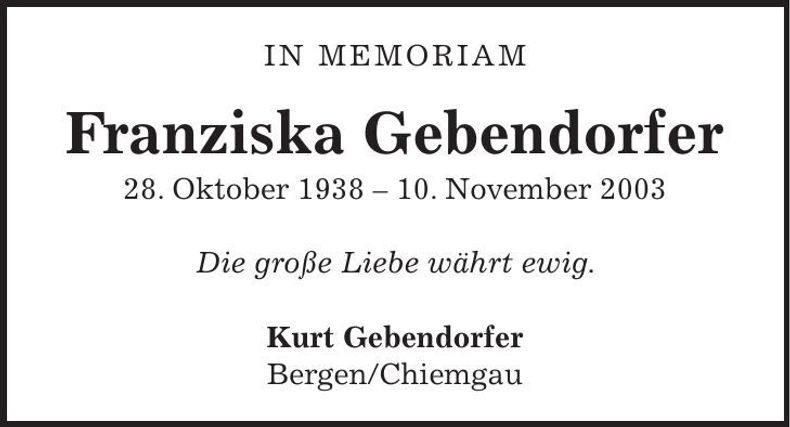 Traueranzeige Franziska Gebendorfer