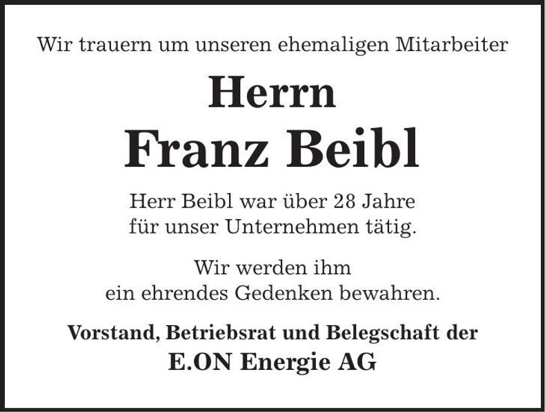 Traueranzeige Franz Beibl