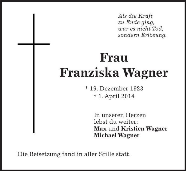 Traueranzeige Franziska Wagner