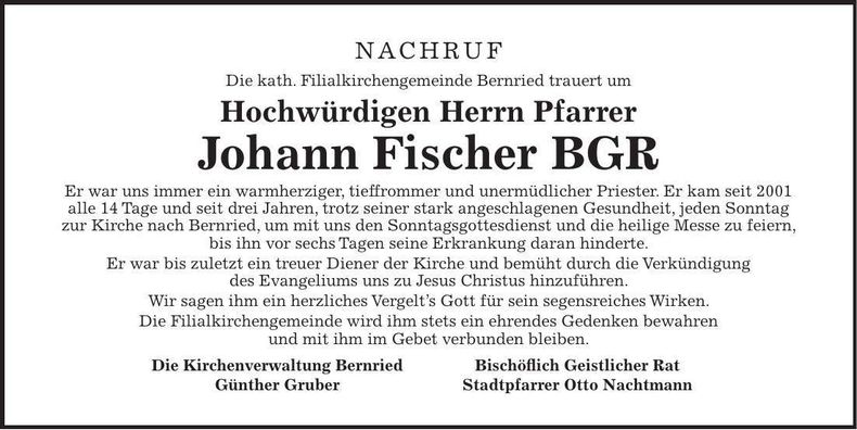 Traueranzeige  Hochwürdiger Herr Pfarrer Johann Fischer BGR.