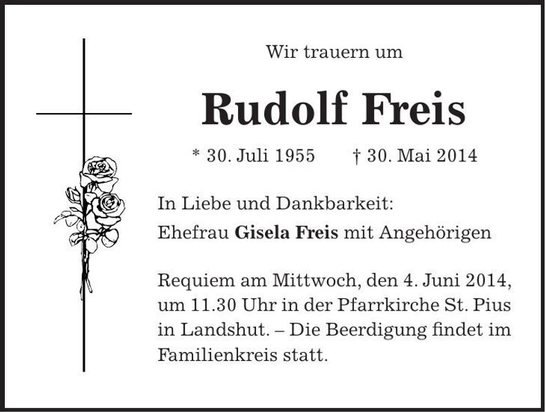 Traueranzeige Rudolf Freis