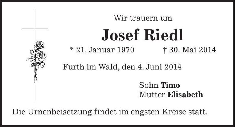 Traueranzeige Josef Riedl
