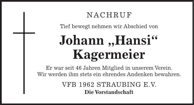 Traueranzeige Johann Kagermeier