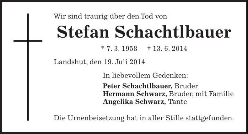 Traueranzeige Stefan Schachtlbauer