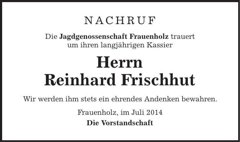 Traueranzeige Reinhard Frischhut