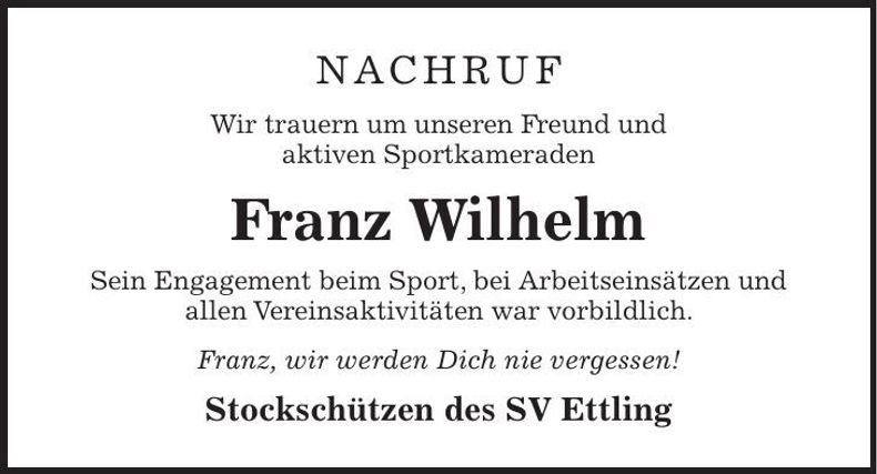 Traueranzeige Franz Wilhelm