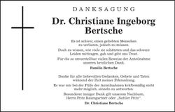 Traueranzeige Christiane Ingeborg Dr. Bertsche