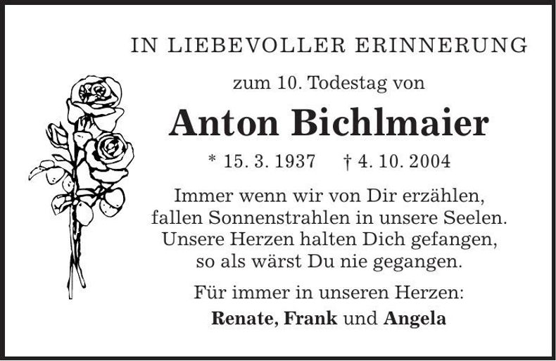 Traueranzeige Anton Bichlmaier