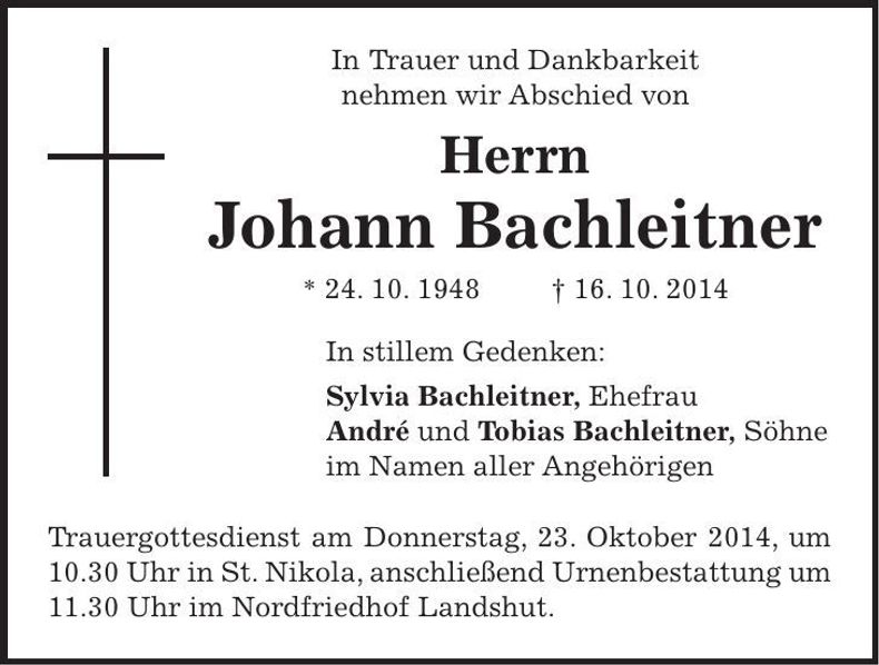 Traueranzeige Johann Bachleitner