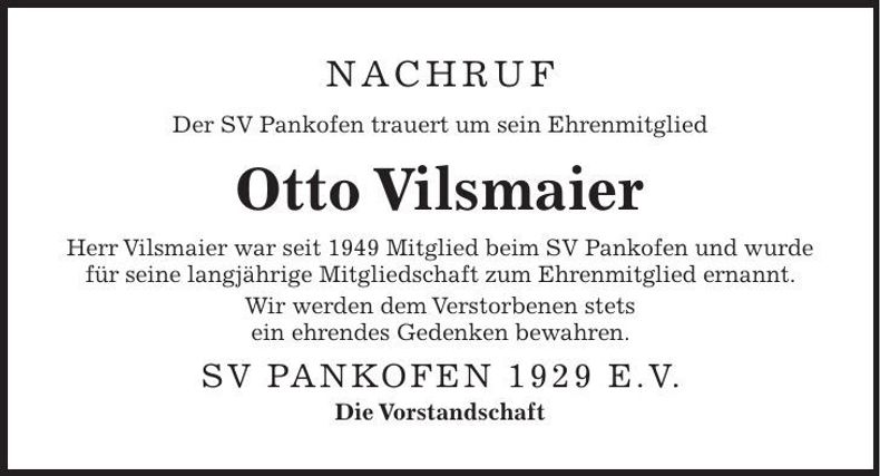 Traueranzeige Otto Vilsmaier