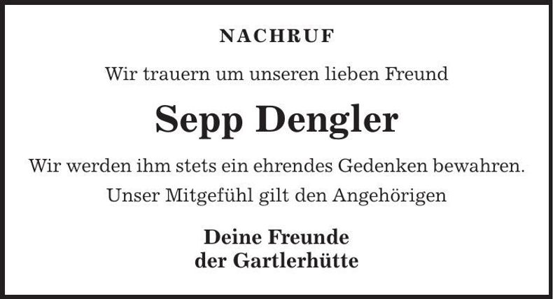 Traueranzeige Sepp Dengler
