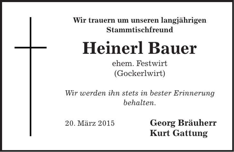 Traueranzeige Heinerl Bauer
