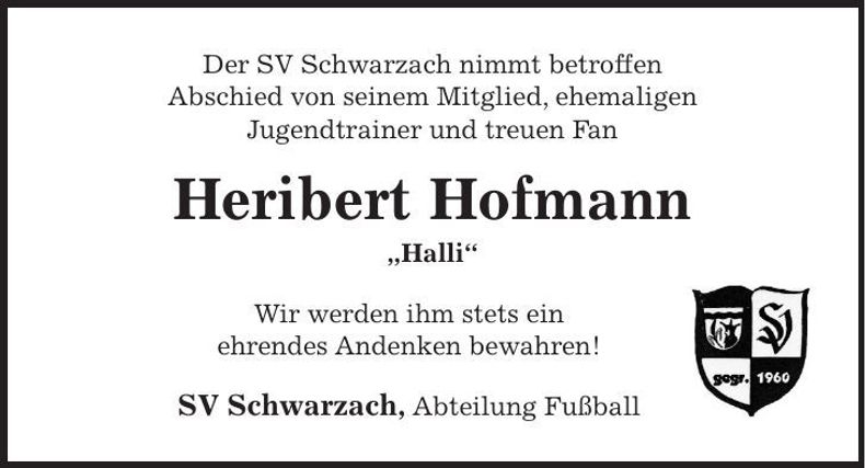 Traueranzeige Heribert Hofmann