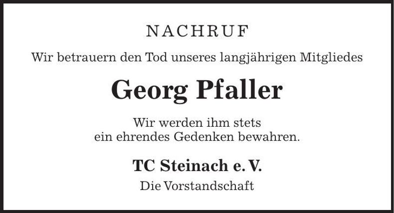 Traueranzeige Georg Pfaller