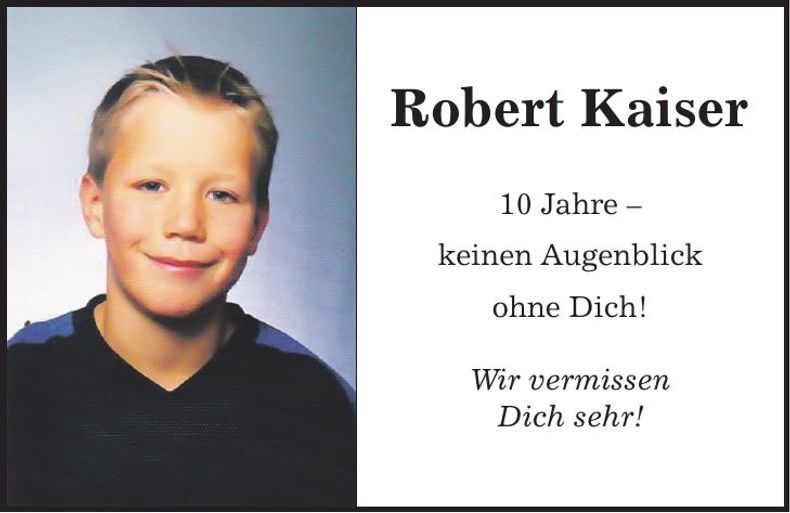 Traueranzeige Robert Kaiser