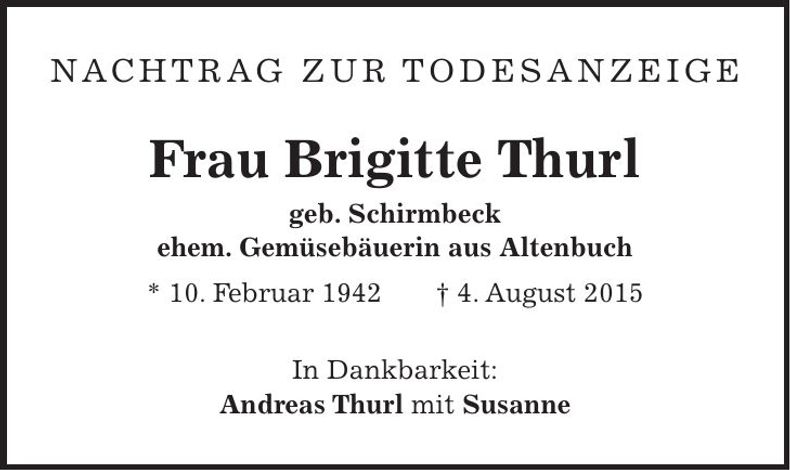Traueranzeige Brigitte Thurl