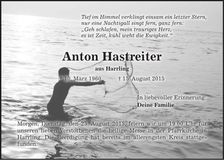 Traueranzeige Anton Hastreiter