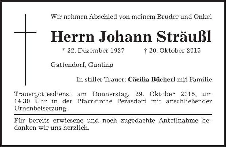 Traueranzeige Johann Sträußl