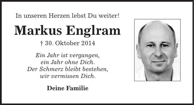 Traueranzeige Markus Englram