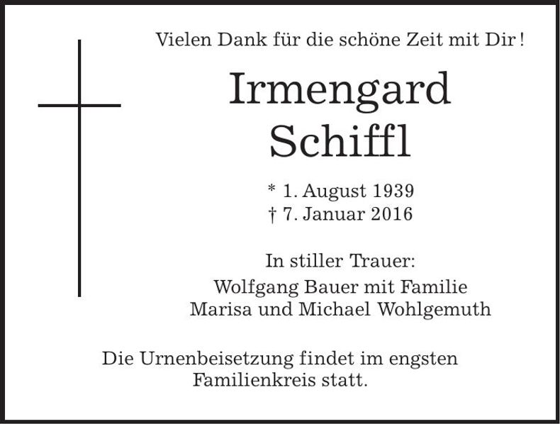 Traueranzeige Irmengard Schiffl