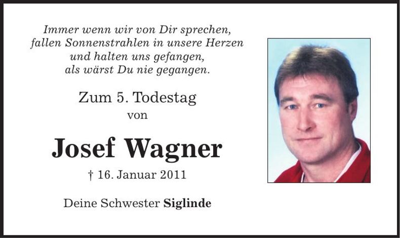 Traueranzeige Josef Wagner