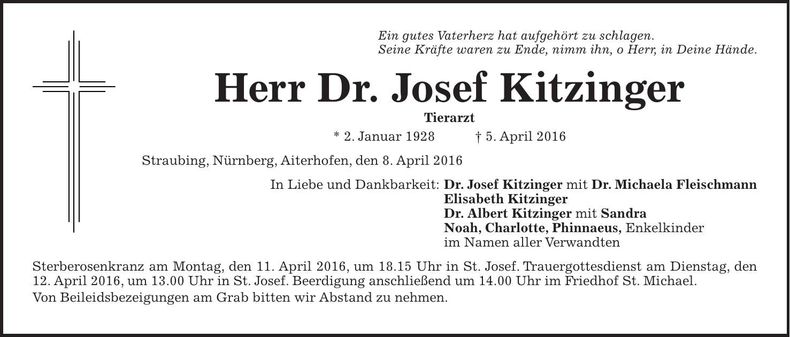 Traueranzeige Josef Dr.Kitzinger