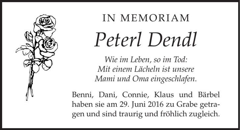 Traueranzeige Peterl Dendl