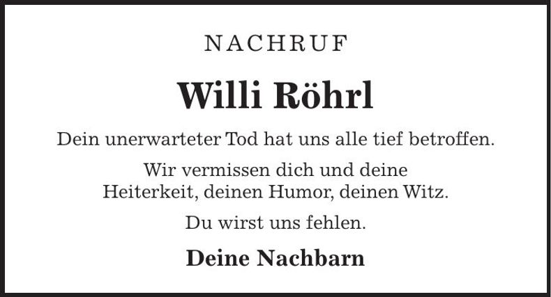 Traueranzeige Willi Röhrl