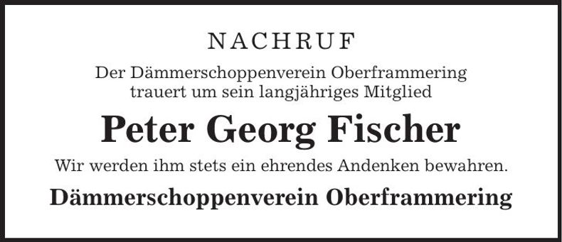 Traueranzeige Peter Georg Fischer