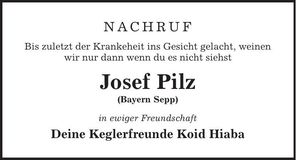 Traueranzeige Josef Pilz