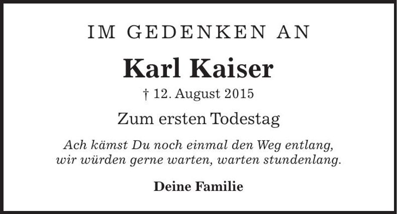 Traueranzeige Karl Kaiser