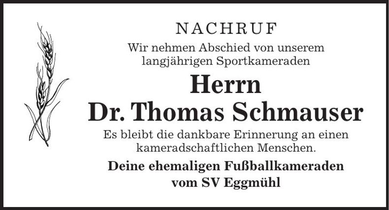 Traueranzeige Thomas Dr. Schmauser