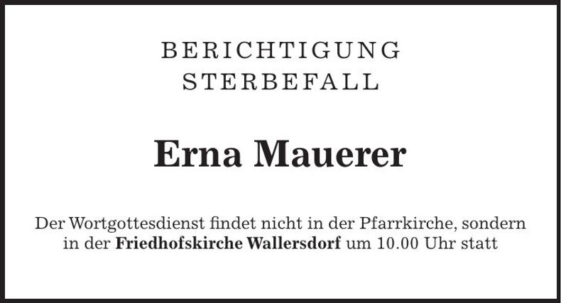 Traueranzeige Erna Mauerer