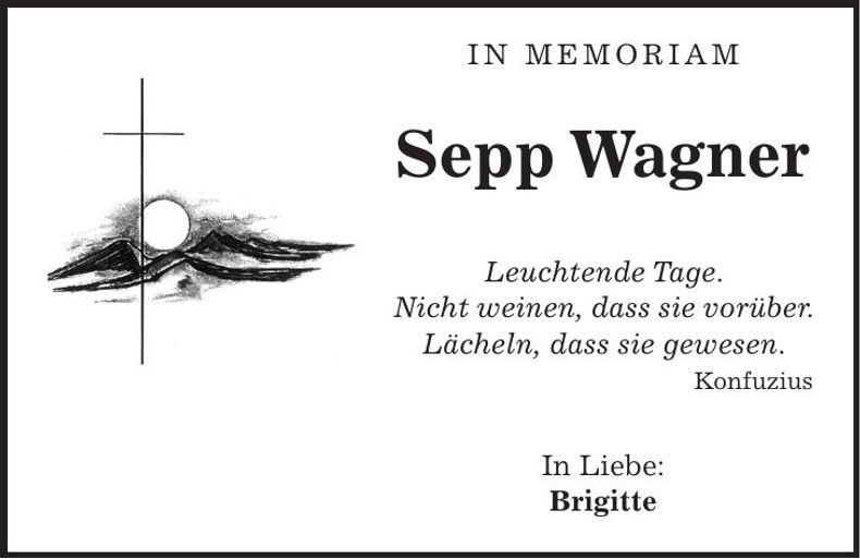 Traueranzeige Sepp Wagner