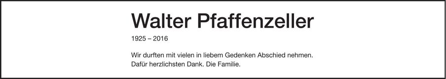 Traueranzeige Walter Pfaffenzeller