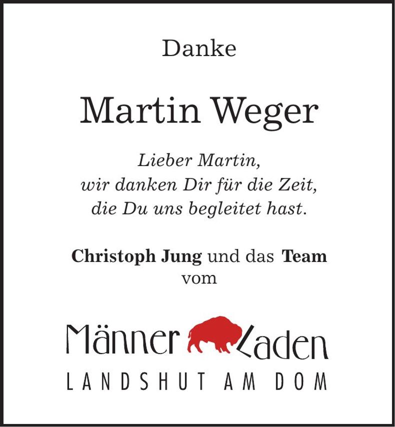 Traueranzeige Martin Weger