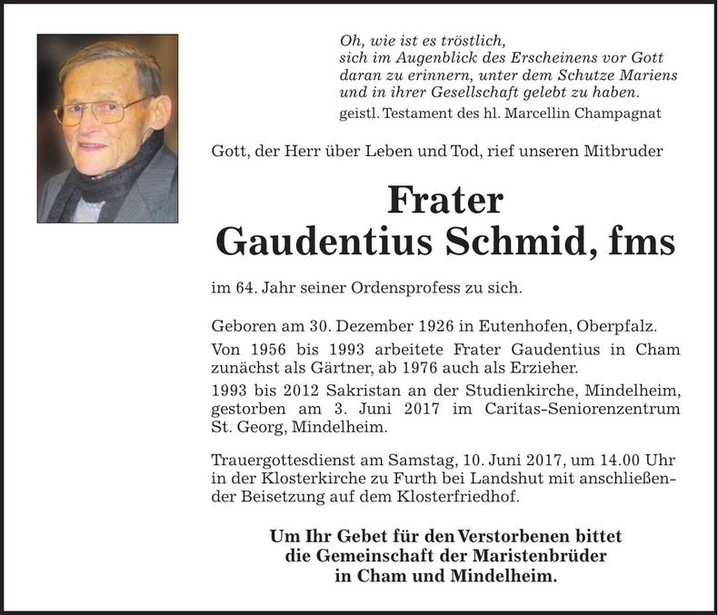 Traueranzeige Frater Gaudentius Schmid