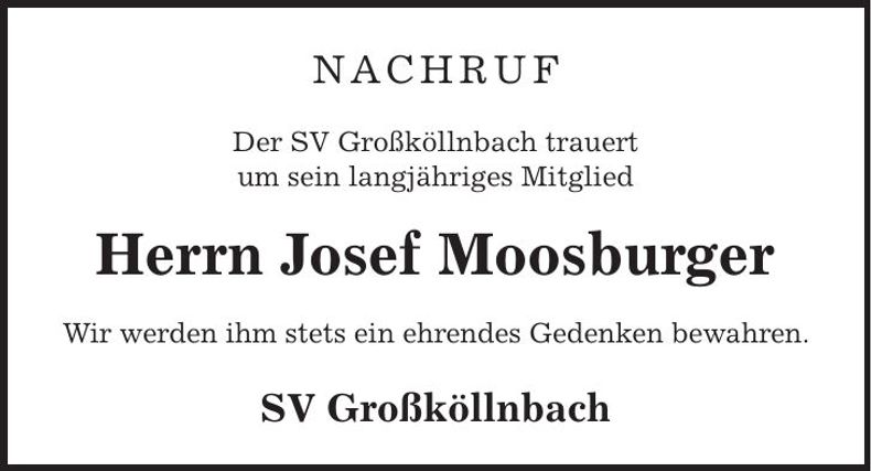 Traueranzeige Josef Moosburger